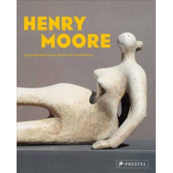 Henry Moore: From the Inside Out