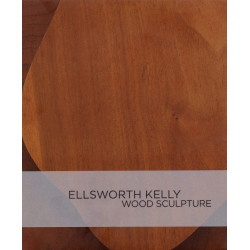 Ellsworth Kelly - Wood Sculpture