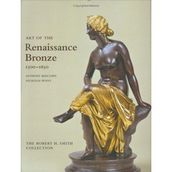 Art of the Renaissance Bronze