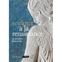 Sculpter la Renaissance