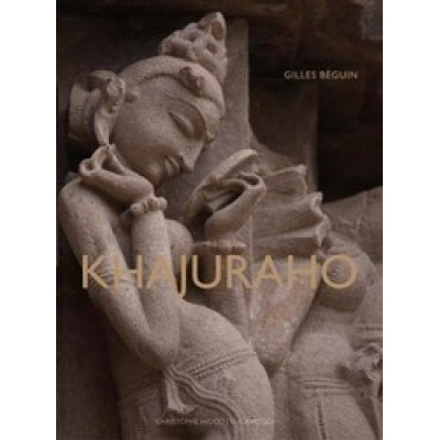 Khajuraho: Indian Temples and Sensuous Sculptures