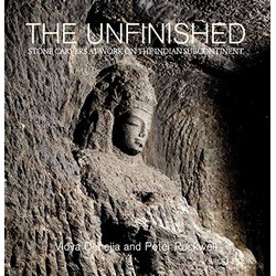 Unfinished: The Stone Carvers at Work in the Indian Subcontinent