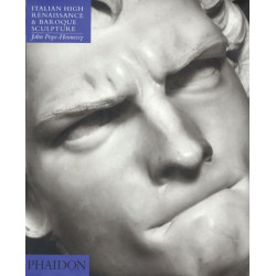 Introduction to Italian Sculpture, Volume III, Italian High Renaissance and Baroque Sculpture, 4th edition