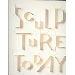 Sculpture Today