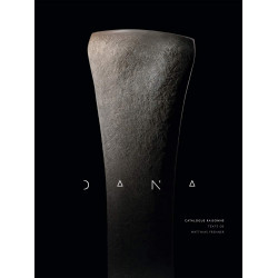 Dana: Coffret en 2 volumes : Sculptures ; Catalogue raisonné