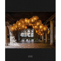 Dysfunctional: Beyond the Boundaries of Form and Function