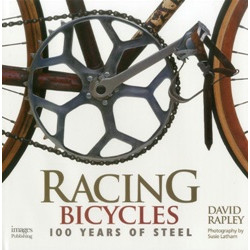 Racing Bicycles 100 Years of Steel