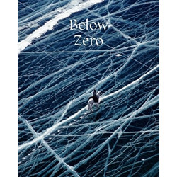 Below Zero: Adventures out in the Cold