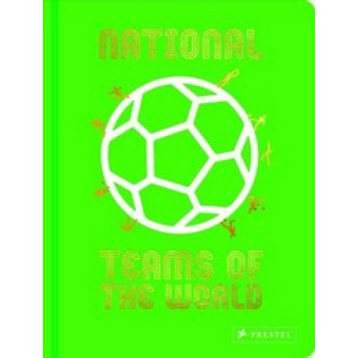 National Football Teams of the World