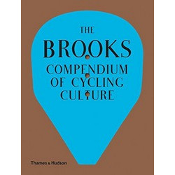 The Brooks Compendium of Cycling