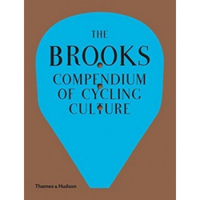 The Brooks Compendium of Cycling
