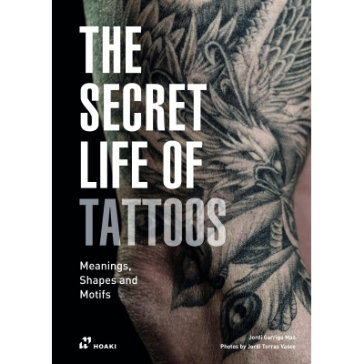 The Secret Life of Tattoos