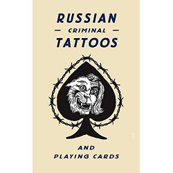 Russian Criminal Tattoos and Playing Cards