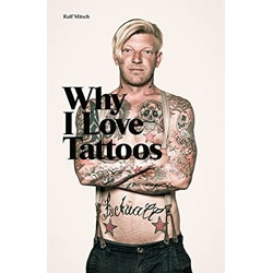 Ralf Mitsch: Why I Love Tattoos