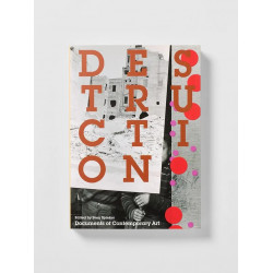 Destruction (Documents of Contemporary Art)