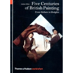 Five Centuries Of British Painting (World Of Art)