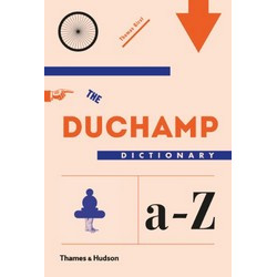 The Duchamp Dictionary