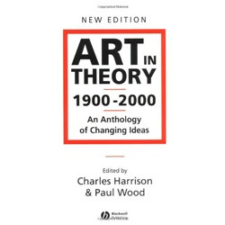 Art in Theory 1900 – 2000