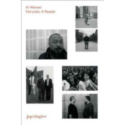 Ai Weiwei. Fairytale: A Reader (Уценка)