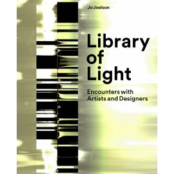 Library of Light 2018: Encounters With Artists And Designers