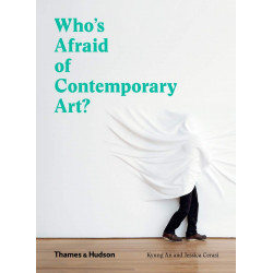 Who's Afraid of Contemporary Art?