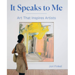 It Speaks to Me: Art that Inspires Artists (Уценка)