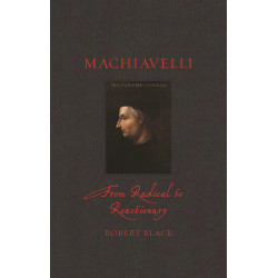 Machiavelli: From Radical to Reactionary