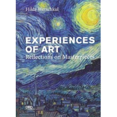Experiences of Art: Reflections on Masterpieces