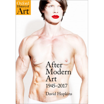 After Modern Art: 1945-2017