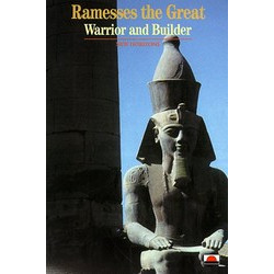 Ramesses the Great: Warrior and Builder (New Horizons)