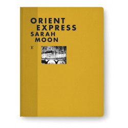 Orient Express by Sarah Moon (Fashion eye)