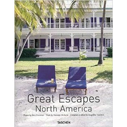 Great Escapes: North America, Revised Ed