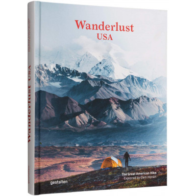 Wanderlust USA: The Great American Hike