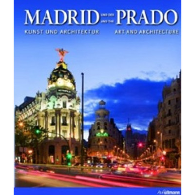 Madrid and the Prado