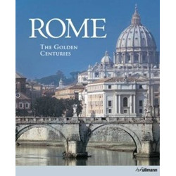 Rome: The Golden Centuries