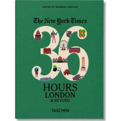 The New York Times: 36 Hours, London & Beyond