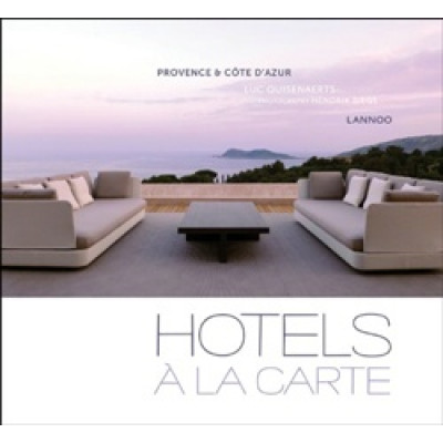 Hotels a La Carte: Provence & Cote D Azur (Уценка) Hotels a La Carte: Provence & Cote D Azur (Уценка)