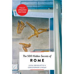 500 Hidden Secrets of Rome