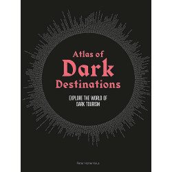 Atlas of Dark Destinations