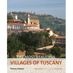 The Most Beautiful Villages of Tuscany