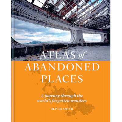 The Atlas of Abandoned Places