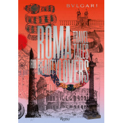 Bulgari Rome Travel Tales for Beauty Lovers