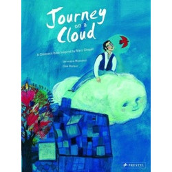 Journey on a Cloud: A Children's Book Inspired by Marc Chagall