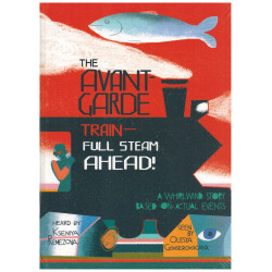 The Avant-Garde Train