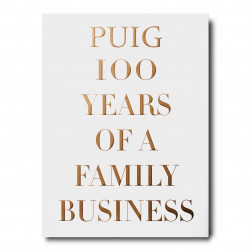 Puig: 100 Years of a Family Business
