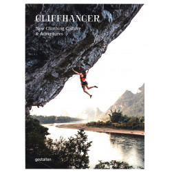 Cliffhanger: New Climbing Culture and Adventures