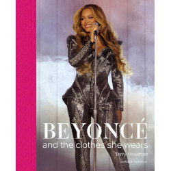 Beyonce and the clothes she wears.