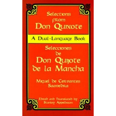 Selections From Don Quixote. A Dual-Language
