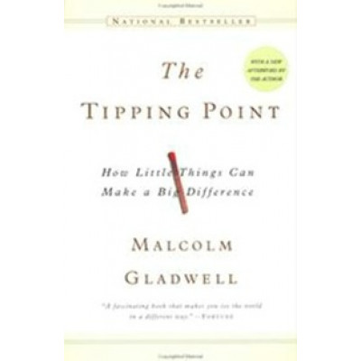 Tipping Point. How little Things Can Make a Big Difference