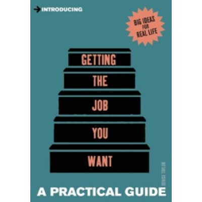 Getting the Job You Want (Introducing Series)